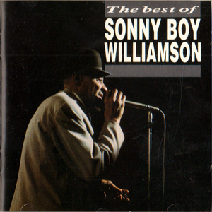 SONNY BOY WILLIAMSON・THE BEST OF SONNY BOY WILLIAMSON / サニー ボーイ ウィリアムソン・ブルース シンガー、ハーモニカ奏者 CD 全22曲