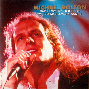 MICHAEL BOLTON・DYNAMIC LIVE / マイケル ボルトン・アダルト コンテンポラリー シンガー「バラードの帝王」ＣＤ 全13曲