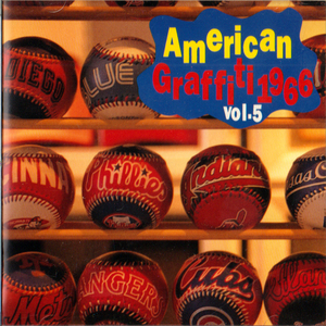 AMERICAN GRAFFITI 1966 Vol.5 / アメリカン グラフィティ Vol.5・1966年ビルボード1位の曲を集めたＣＤ 全20曲