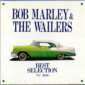 BOB MAELEY & THE WAILERS・BEST SELECTION / ボブ マーリー & ザ ウェイラーズ・ジャマイカのレゲエバンド