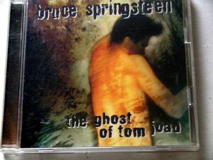 ブルース・スプリングスティーン　the　ghost　of　tom　joad