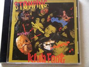 Stomping　At　The　Klub　Foot　Vol・1