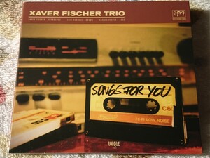  ●CD● XAVER FISCHER TRIO / SONGS FOR YOU (667548302821)