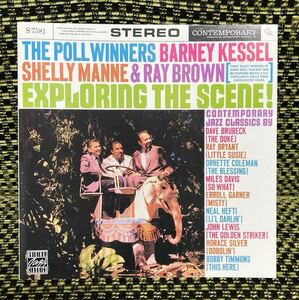 バーニーケッセルウィズシェリーマン&レイブラウン BARNEY KESSEL WITH SHELLY MANNERAY BROWN THE POLL WINNERS EXPLORING THE SCENE