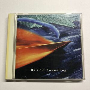 即決★CD★HOUND DOG★RIVER