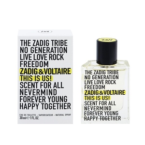 ザディグ エ ヴォルテール ディス イズ アス！ EDT・SP 30ml 香水 フレグランス THIS IS US！ ZADIG＆VOLTAIRE 新品 未使用