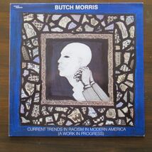 JAZZ LP/GERMANY ORIG./インナースリーブ付き美盤/Butch Morris - Current Trends In Racism In Modern America/Ｂ-11521_画像1