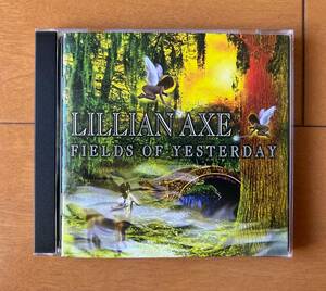 リリアン・アクス　Lillian Axe／Fields Of Yesterday　★★視聴1回　超美品！★★　再発追加曲あり