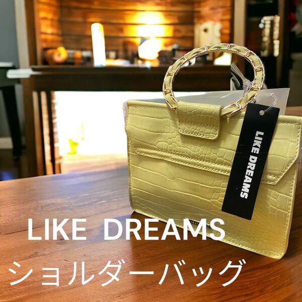 LIKE DREAMS ショルダーバッグ イエロー 黄色 ハンドバッグ