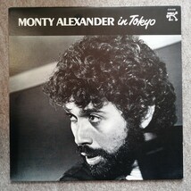 LP レコード PABLO　Monty Alexander In Tokyo　モンティ・アレキサンダー・イン・トウキョー　殆ど未使用美品　レア盤　 US盤_画像1