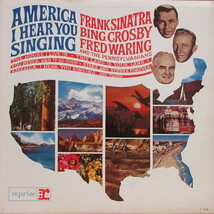 即決 7999円 LP 白ラベル プロモ USオリジ America, I Hear You Singing / Frank Sinatra Bing Crosby モノラル F-2020_画像1