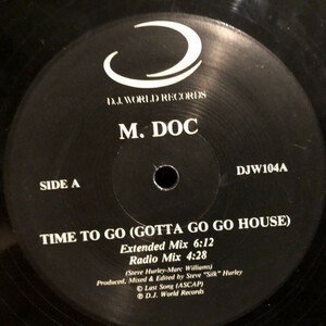 M. Doc / Time To Go (Gotta Go Go House)