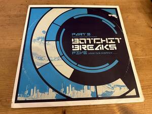 12”★Botchit Breaks 5 (Part 3) / R-Kidz vs. Noize / Soto / ブレイクビーツ！