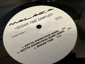 12”★Malaika / Sugar Time Sampler / R&Bクラシック！Gotta Know / Easy To Love / Don't You Know / You Do Me Good