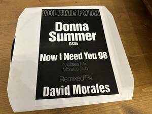 12”★Donna Summer / Now I Need You '98 / David Morales / ヴォーカル・ハウス・リミックス！