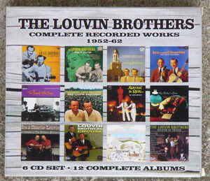 THE LOUVIN BROTHERS COMPLETE RECORDED WORKS 1952-62