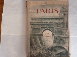 洋書「パリー285枚の写真集」（フランス語、英語、ドイツ語、スペイン語の説明付き）1931年刊。フラマリオン社。