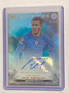 2022-23 Topps Inception Blue Autograph Jack Grealish /49シリアル ジャック・グリーリッシュ 直筆サインカード