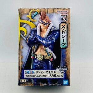 新品未開封 DXF THE GRANDLINE MEN ワノ国 vol.22 ワンピース X・ドレーク