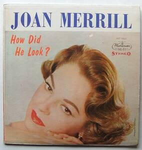 ◆ JOAN MERRILL / How Did He Look ? ◆ Westminster WST 15013 (black:dg) ◆ V