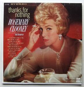 ◆ ROSEMARY CLOONEY / Thanks For Nothing ◆ Reprise RS-6108 ◆