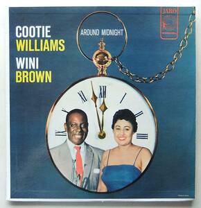 ◆ Around Midnight with COOTIE WILLIAMS and WINI BROWN ◆ Jaro JAM 5001 (dg) ◆