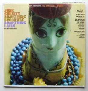 ◆ JUNE CHRISTY / Something Broadway, Something Latin ◆ Capitol ST 2410 (color) ◆