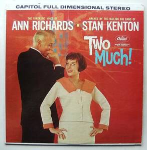 ◆ ANN RICHARDS - STAN KENTON / Two Much! ◆ Capitol ST-1495 (color) ◆ T