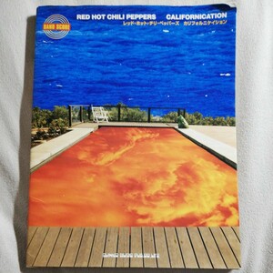 Red Hot Chili Peppers / Californication バンドスコア 楽譜 TAB譜 レッチリ 中古品 シンコー ミュージック 洋楽 