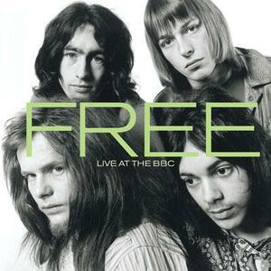 Free / Live At The BBC (2CD) リマスター 国内盤