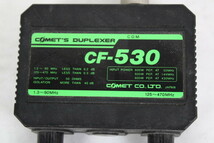 現状品 コメット デュプレクサー CF-530 COMET 無線機 アマチュア ITZ1L6CTMGRP-YR-A01-byebye_画像3