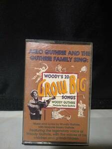 T6197　カセットテープ　Woody & Arlo Guthrie And The Guthrie Family / Woody's 20 Grow Big Songs