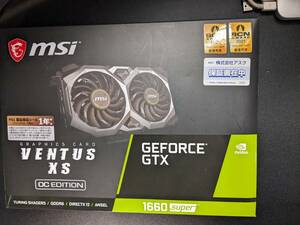 GeForce GTX 1660 Super msi VENTUS XS OC edition