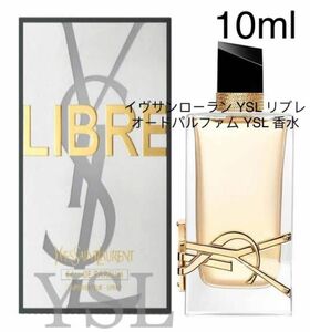 Yves Saint Laurent Libre Eau de Parfum 10ml