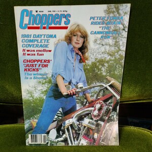 チョッパーズマガジン choppers magazine 1981年6月号　年式相応の痛みはあります　カスタム　トライアンフ　ビンテージ