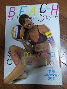  new goods unused beach volleyball style 11 2011 year 7 month number Vol.10 swimsuit collection 2011. tail beautiful peace . rice field .. west .. real groove . Akira day . rice field middle ..