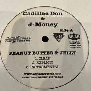 CADILLAC DON & J-MONEY / PEANUT BUTTER & JELLY レコード
