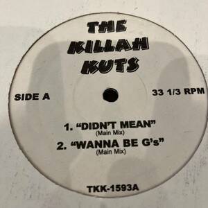 THE KILLAH KUTS / DIDN‘T MEAN / WANNA BE G’s / SHE IS レコード