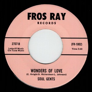 Soul Gents / Wonders Of Love ♪ If I Should Win Your Love (Fros Ray)