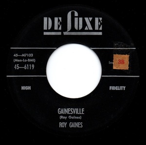 Roy Gaines / Gainesville ♪ Isabella (DeLuxe)