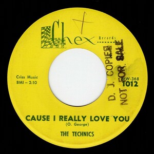 The Technics / Cause I Really Love You ♪ A Man’s Confession (Chex)