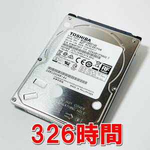 【HDD 1TB】TOSHIBA 2.5インチ 9.5ｍｍ ハードディスク 使用時間326時間　[T0FT1000HD075]