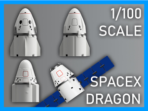 スペースX 1/100 ドラゴンカプセル クルードラゴン カーゴドラゴン2 ドラゴン1 3Dプリント 未組立 SpaceX Dragon Capsules Crew Dragon