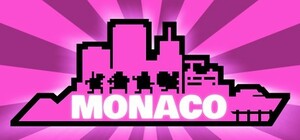 未使用 Steam 日本語未対応 Monaco: What's Yours Is Mine