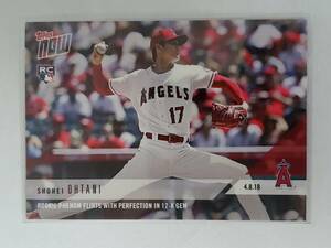 RC 2018 TOPPS NOW 大谷翔平 OHTANI SHOHEI ルーキーカード 53