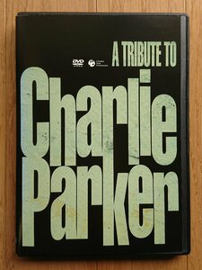 [ rental version DVD] Tribute *tu* Charlie * Parker -A TRIBUTE TO CHARLIE PARKER-