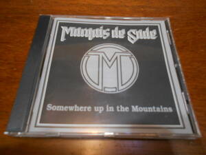 MARQUIS DE SADE / Somewhere Up In The Mountains NWOBHM