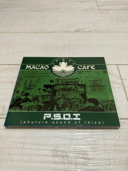 Macao Cafe- P.S.O.I (Phuture Sound Of Ibiza) PSY-AMBIENT チルアウト Solstice Music ETNICA エトニカ