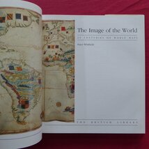 a18/洋書【世界のイメージ-20世紀の世界地図/The Image of the World : 20 Centuries of World Maps/1994年】_画像4