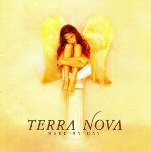 ◆◆TERRA NOVA◆MAKE MY DAY テラ・ノヴァ メイク・マイ・デイ 99年作 国内盤 即決 送料込◆◆